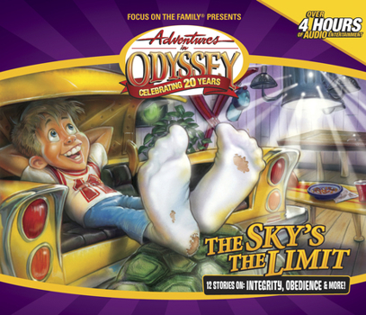 The Sky's the Limit (Adventures in Odyssey) - Book #49 of the Adventures in Odyssey