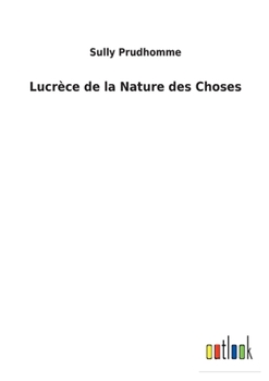 Paperback Lucrèce de la Nature des Choses [French] Book