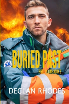 Paperback Buried Past: MM Romantic Suspense Book