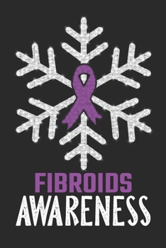 Fibroids Awareness: Christmas Snowfall College Ruled Fibroids Awareness Journal, Diary, Notebook 6 x 9 inches with 100 Pages