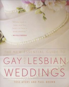 Paperback The New Essential Guide to Gay and Lesbian Weddings Book