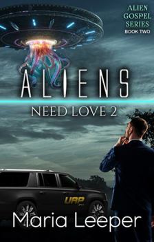 Paperback Aliens Need Love 2- Matthew (Alien Gospel Series) Book