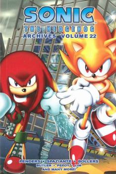 Sonic the Hedgehog Archives 22 - Book #22 of the Sonic the Hedgehog Archives