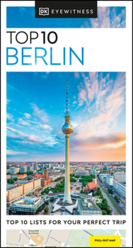 Eyewitness Top 10 Travel Guides: Berlin (Eyewitness Travel Top 10) - Book  of the Eyewitness Top 10 Travel Guides