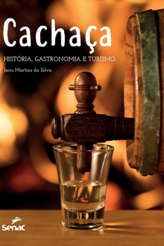 Hardcover Cachaça [Portuguese] Book