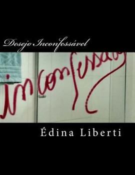 Paperback Desejo Inconfessável [Portuguese] Book