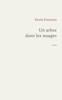 Paperback Un arbre dans les nuages [French] Book