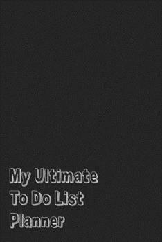 Paperback My Ultimate To Do List Planner: Vertical Weekly Spread Views And Day Of The Week For Daily Work Family Life Task Tracker Small Notebook Size Doodle Bl Book