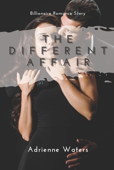 Paperback The Different Affair: Billionaire Romance Story Book