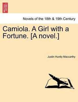 Paperback Camiola. a Girl with a Fortune. [A Novel.] Book