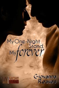 Paperback My One-Night Stand, My Forever: Mpreg Romance Book One Book