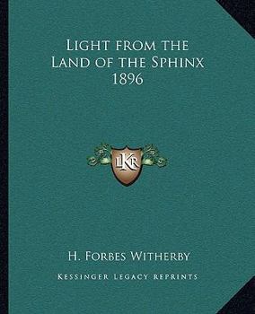 Paperback Light from the Land of the Sphinx 1896 Book