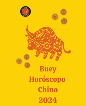 Paperback Buey Horóscopo Chino 2024 [Spanish] Book