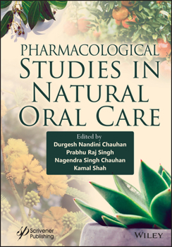 Hardcover Pharmacological Studies in Natural Oral Care Book