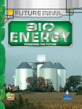Hardcover Future Power,Future Energy: Bioenergy Book