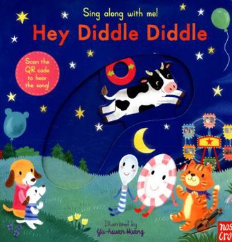 Board book Sing Along With Me! Hey Diddle Diddle Book