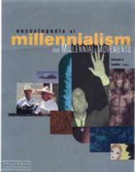 Hardcover Encyclopedia of Millennialism and Millennial Movements (Religion and Society) Book