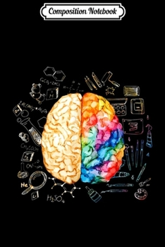 Paperback Composition Notebook: Colorful Brain Science And Art Creative Cool Gift Journal/Notebook Blank Lined Ruled 6x9 100 Pages Book