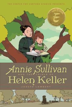 Hardcover Annie Sullivan and the Trials of Helen Keller Book