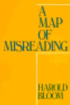 Paperback A Map of Misreading Book