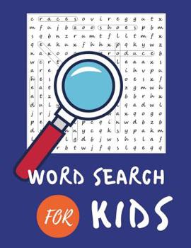 Paperback Word Search for Kids: 50 Word searches Puzzles for clever kids [Large Print] Book