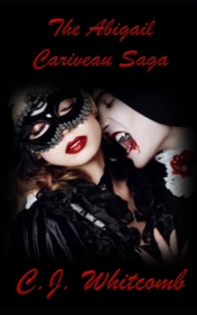 Paperback The Abigail Cariveau Saga Book