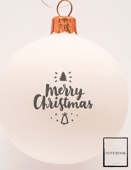 Paperback Christmas Time Lined Notebook Writing Pad Sketchbook: Unlined Ruled Pages Book (8.5 x 11 inches A4) - 100 Pages Journal II Planning, Drawing, Sketchin Book