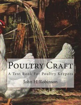 Paperback Poultry Craft: A Text Book For Poultry Keepers Book