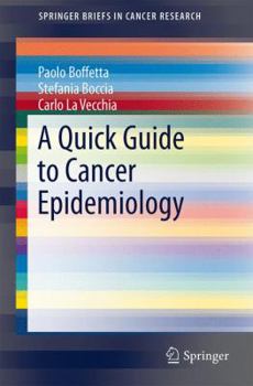 Paperback A Quick Guide to Cancer Epidemiology Book