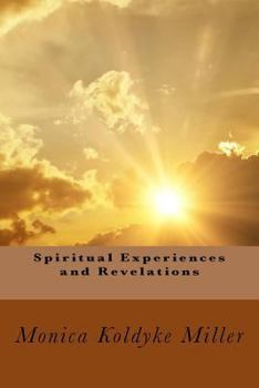 Paperback Spiritual Experiences and Revelations Book