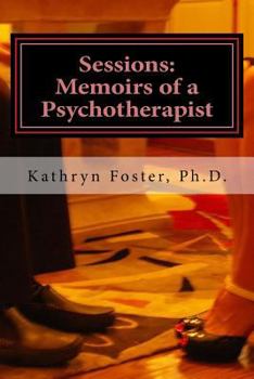 Paperback Sessions: Memoirs of a Psychotherapist Book
