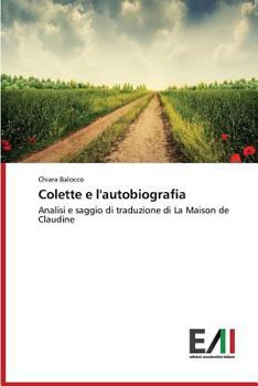 Paperback Colette E L'Autobiografia [Italian] Book