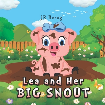 Paperback Lea and Her Big Snout Book