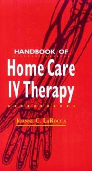 Paperback Handbook of Home Care IV Therapy Book