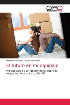 Paperback El futuro en mi equipaje [Spanish] Book