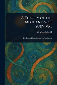 Paperback A Theory of the Mechanism of Survival Book