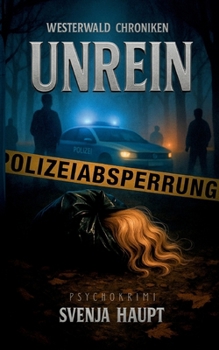 Paperback Unrein: Westerwald Chroniken [German] Book