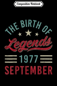 Composition Notebook: Vintage The Birth Of Legends 1977 September Virgo Libra Journal/Notebook Blank Lined Ruled 6x9 100 Pages