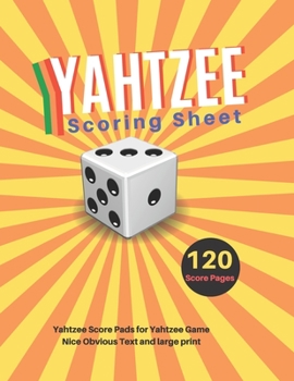 Paperback Yahtzee Scoring Sheet: V.27 Yahtzee Score Pads for Yahtzee Game Nice Obvious Text and Large Print Yahtzee Score Card 8.5*11 inch [Large Print] Book