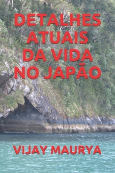 Paperback Detalhes Atuais Da Vida No Jap?o [Portuguese] Book