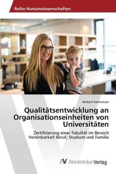 Paperback Qualitätsentwicklung an Organisationseinheiten von Universitäten [German] Book