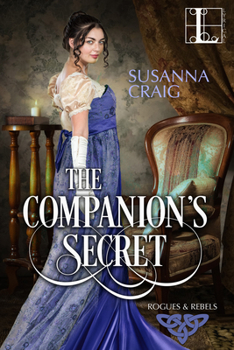 The Companion's Secret - Book #1 of the Rogues and Rebels