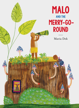 Hardcover Malo and the Merry-Go-Round Book