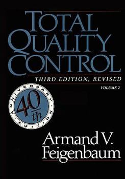 Paperback Total Quality Control, Revised (Fortieth Anniversary Edition), Volume 2 Book