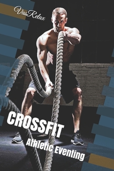 Paperback Crossfit: Athletic Eventing Book