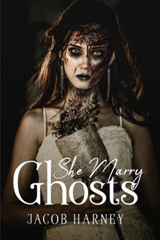 Paperback She Marry Ghosts Book