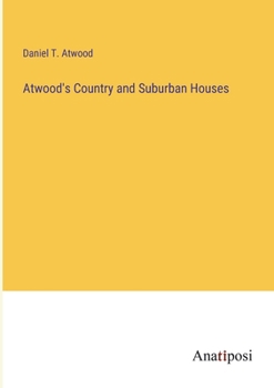 Paperback Atwood's Country and Suburban Houses Book