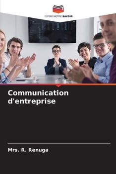 Paperback Communication d'entreprise [French] Book