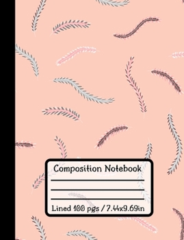 Paperback Composition Notebook: Feathers School Notebook, College Ruled Paper Book