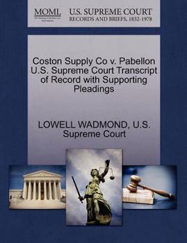 Paperback Coston Supply Co V. Pabellon U.S. Supreme Court Transcript of Record with Supporting Pleadings Book
